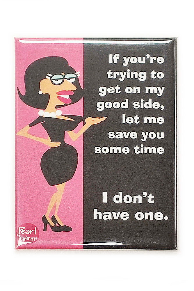Good Side Magnet