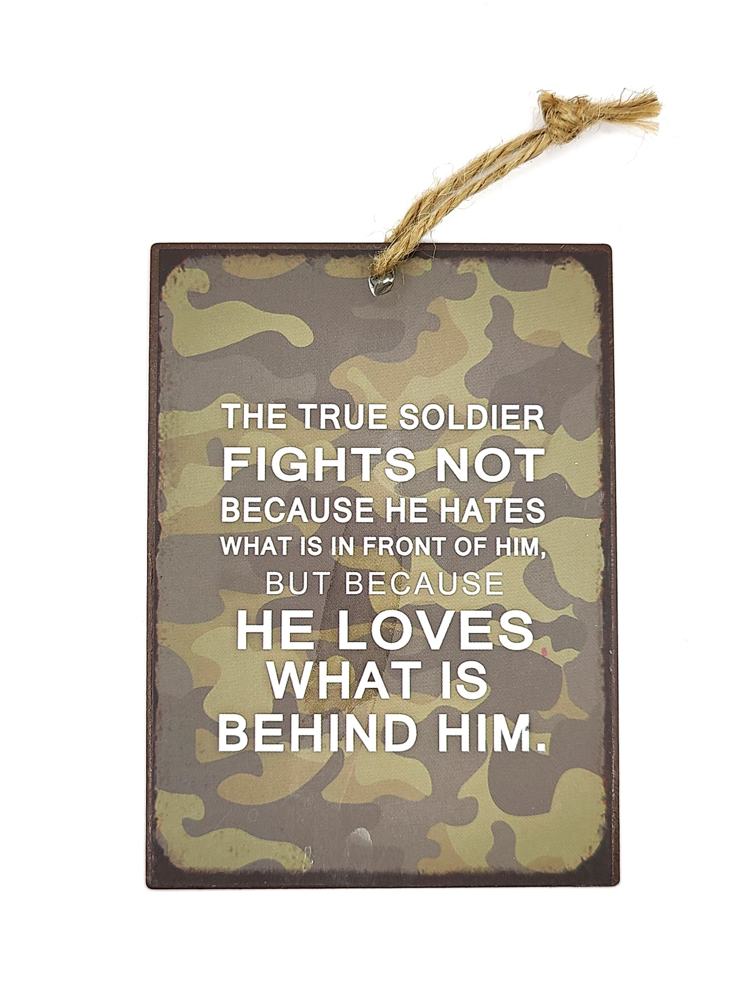 Metal Sign True Soldier