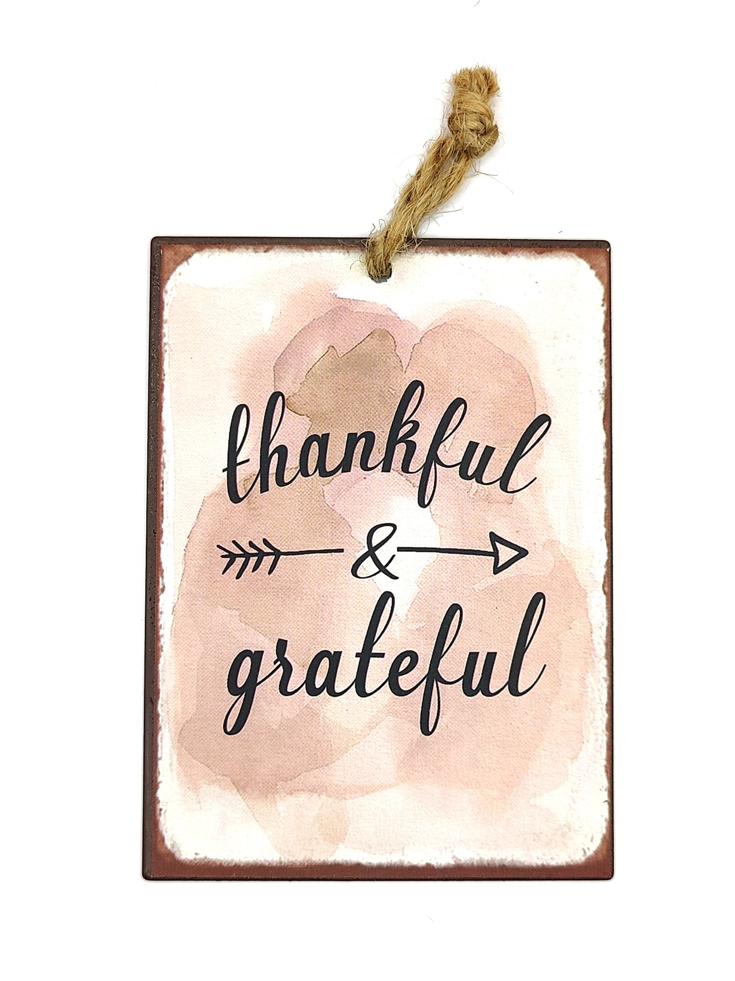 Metal Sign Thankful & Grateful