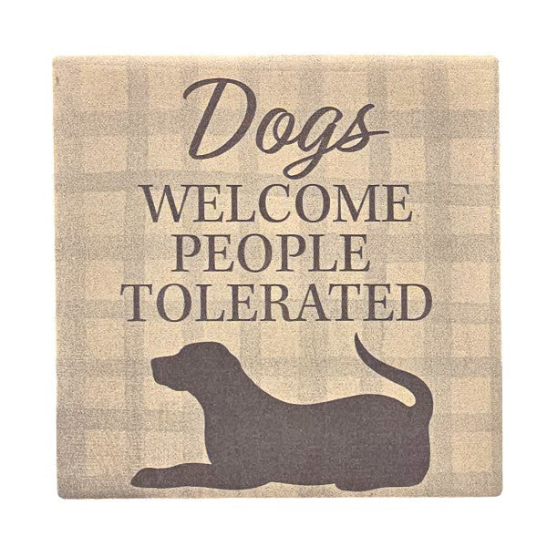 Dogs Welcome Coaster