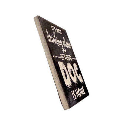 Dog Home Coaster