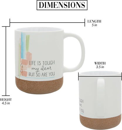Life is Tough Mug