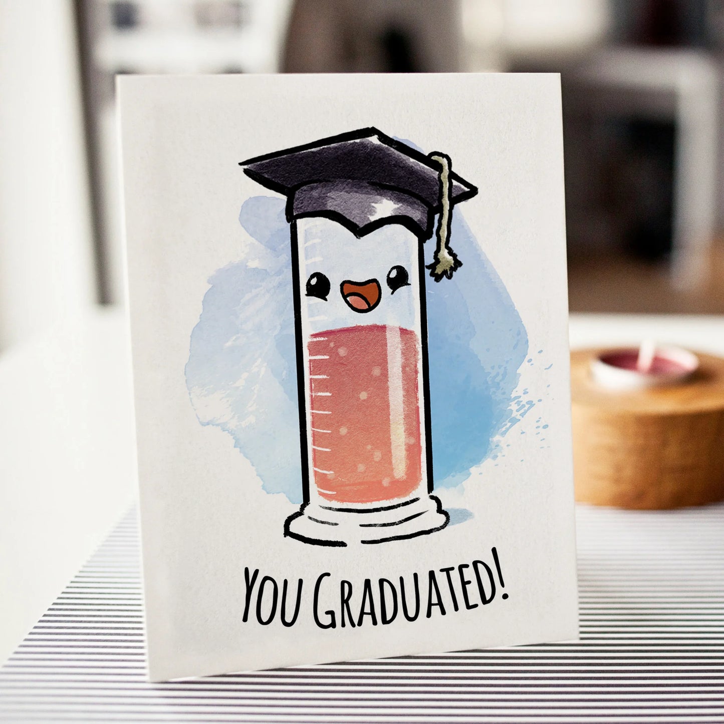 You Graduated" (Cylinder) - Funny Nerdy Graduation Card