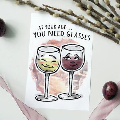 "You Need Glasses" Funny Wine Birthday Card