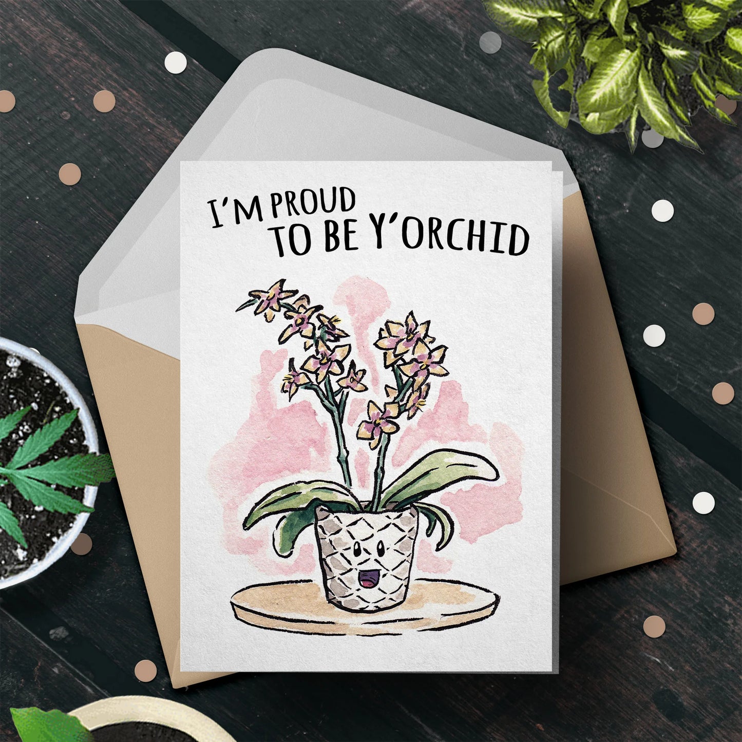 "Proud to be Y'orchid" - Funny Mothers Day Orchid Card
