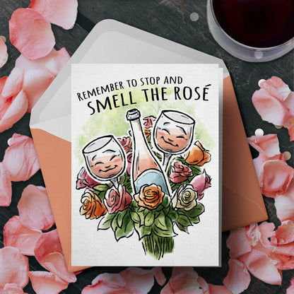 "Remember to Stop and Smell the Rosé" Wine Birthday Card – Perfect for Wine Lovers, Rosé Fans, Wine Moms, Mother's Day, Wedding, or Birthday Gift