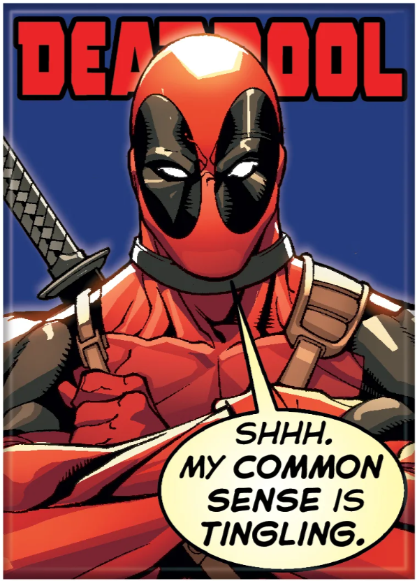 Deadpool Common Sense Magnet