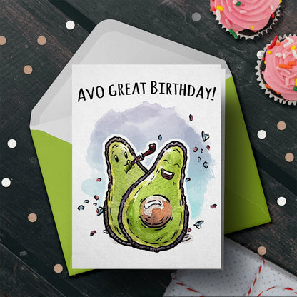 "Avo Great Birthday" - Funny Party Avocado Card