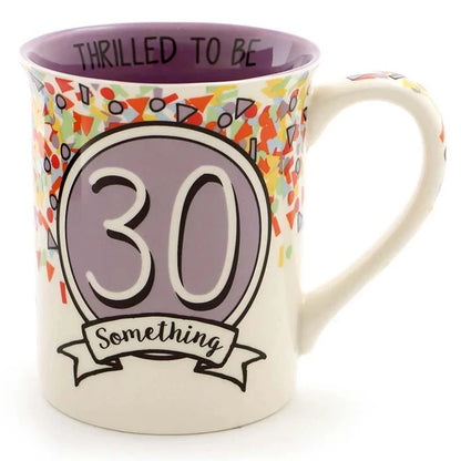 30 Something Birthday Mug