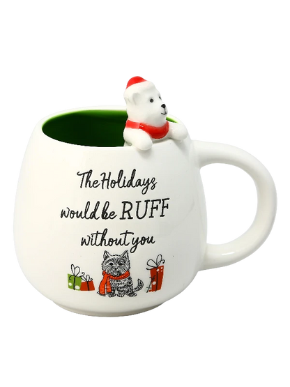 Ruff Without You Christmas Mug